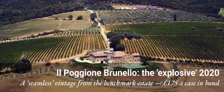 Il Poggione vineyards, Montalcino Il Poggione vineyards, with the caption: Il Poggione Brunello, the 'explosive' 2020